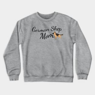 German Shepherd Mom Crewneck Sweatshirt